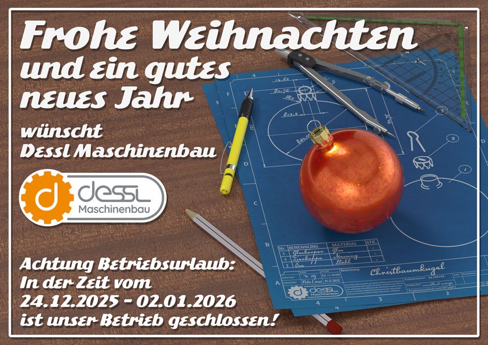Weihnachten 2025 bei Dessl Maschinenbau
